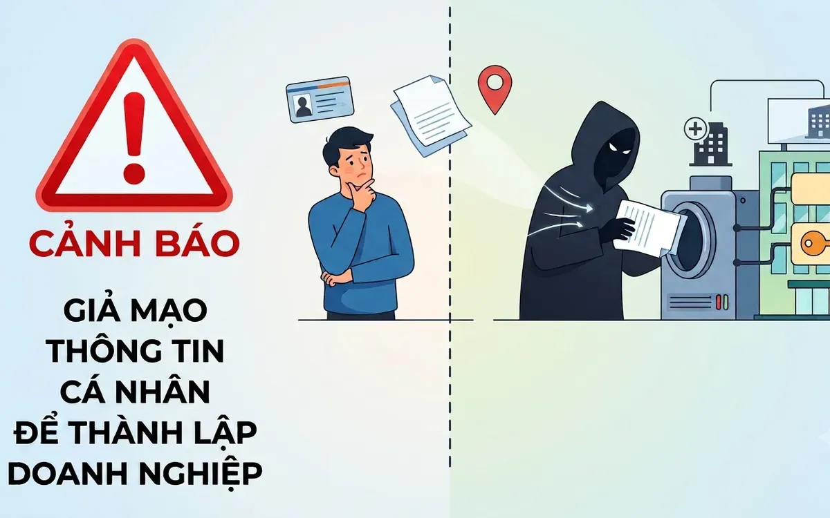 4.000 người bị mạo danh lập doanh nghiệp: Phát hiện sớm, báo cáo nhanh để bảo vệ tài khoản kinh doanh