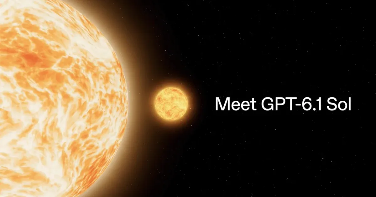 GPT-6.1 Sol: hiệu năng gần Astra với chi phí chỉ bằng 1/5