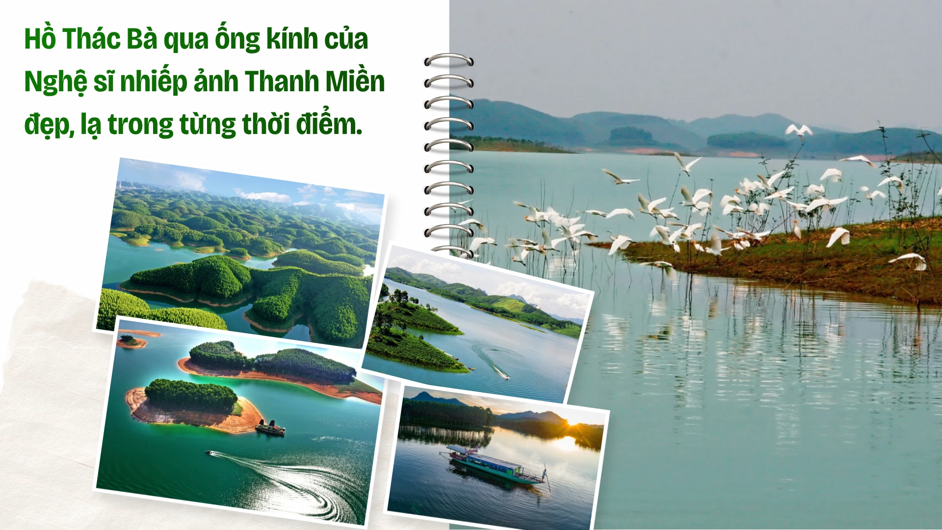 Theo đuổi vẻ đẹp hồ Thác Bà: Hành trình của Thanh Miền