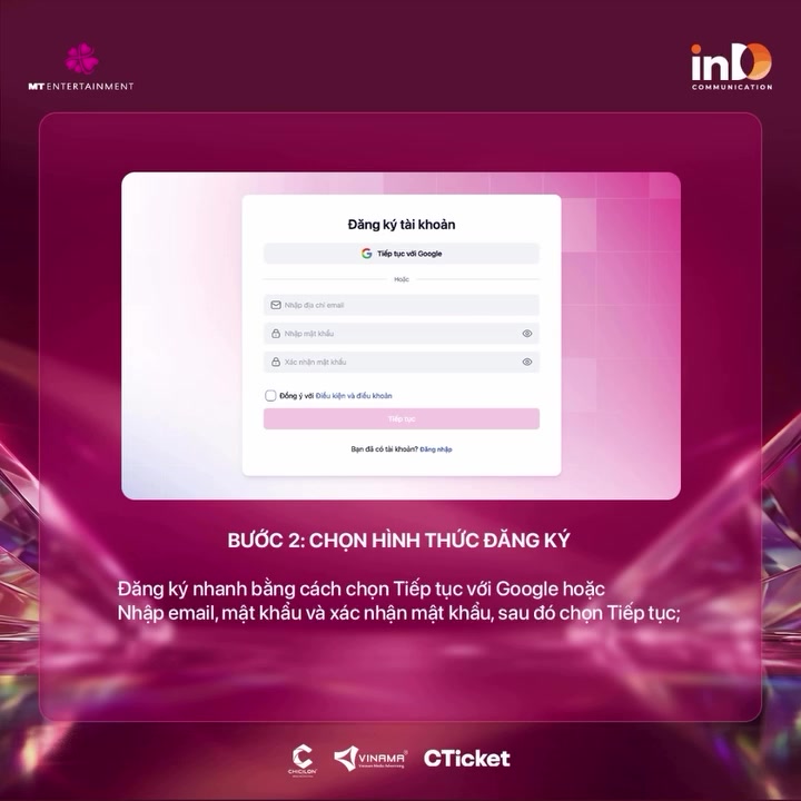 Đồ họa hướng dẫn chính thức bước chọn hình thức đăng ký tài khoản CTicket: tiếp tục với Google hoặc nhập email, mật khẩu và xác nhận mật khẩu