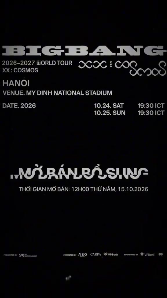Hình公告 mở bán bổ sung vé concert BIGBANG Hà Nội lúc 12:00 thứ Năm ngày 15/10/2026, hai đêm diễn 19:30 ngày 24 và 25/10 tại Mỹ Đình