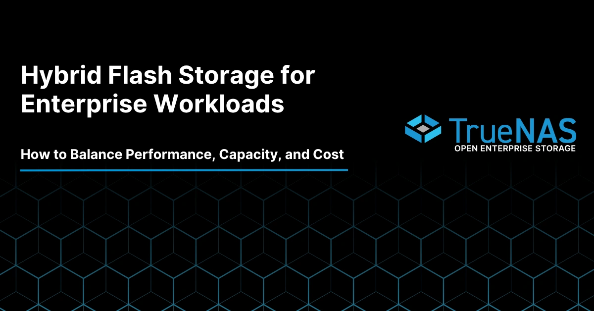 TrueNAS vượt trội so với Dell và HPE: Góc nhìn từ đội lưu trữ doanh nghiệp