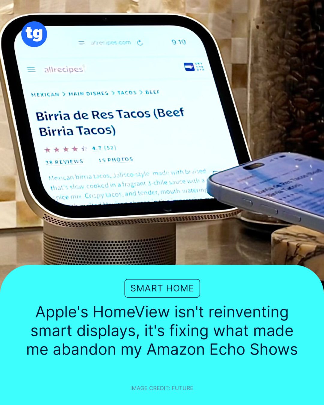 Apple HomeView đặt trên bàn bếp cạnh một chiếc iPhone, màn hình mở trang công thức nấu ăn beef birria tacos