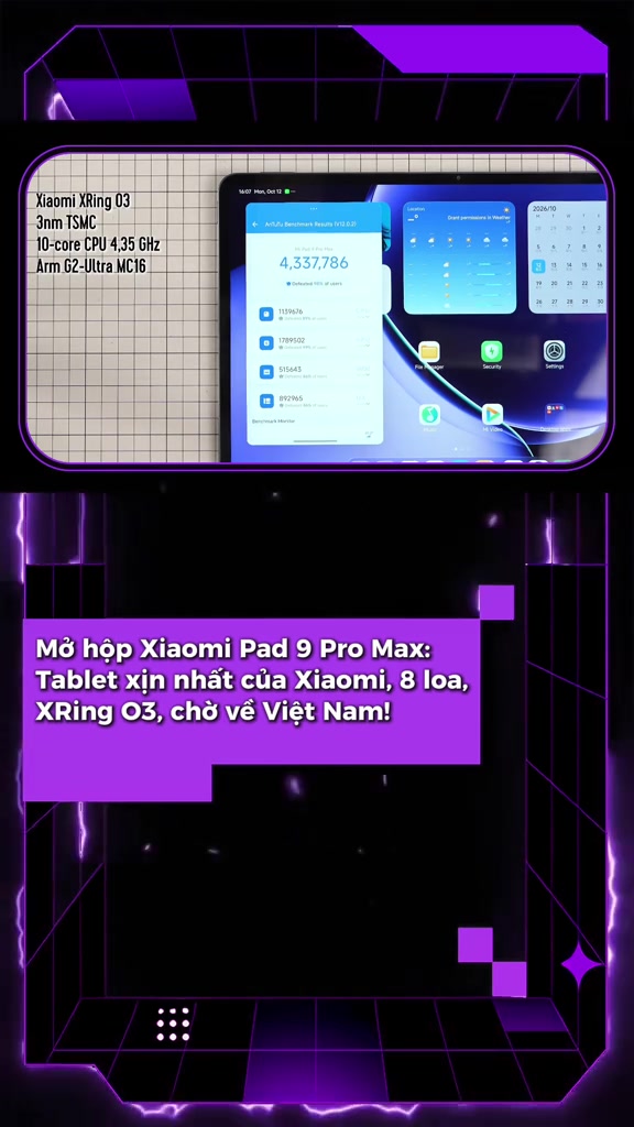 Màn hình Xiaomi Pad 9 Pro Max hiện điểm AnTuTu 4.337.786 kèm bảng thông số chip XRing O3