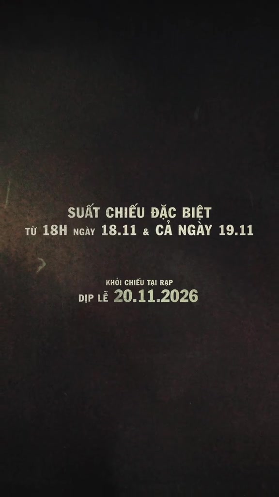 Card nền đen chữ trắng ghi suất chiếu đặc biệt từ 18h ngày 18.11 và cả ngày 19.11, khởi chiếu tại rạp dịp lễ 20.11.2026