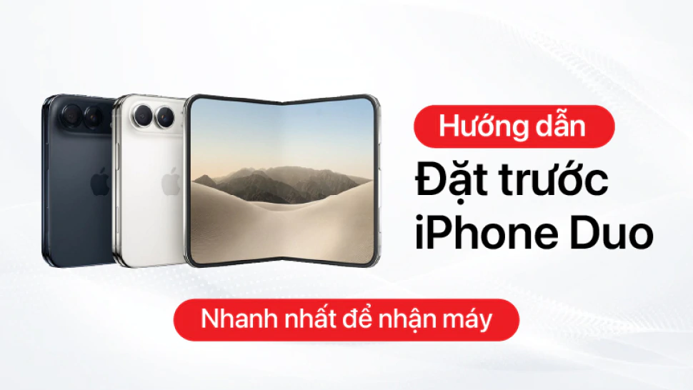 Đặt trước iPhone Duo: nên cọc ngay hay chờ đợt sau?