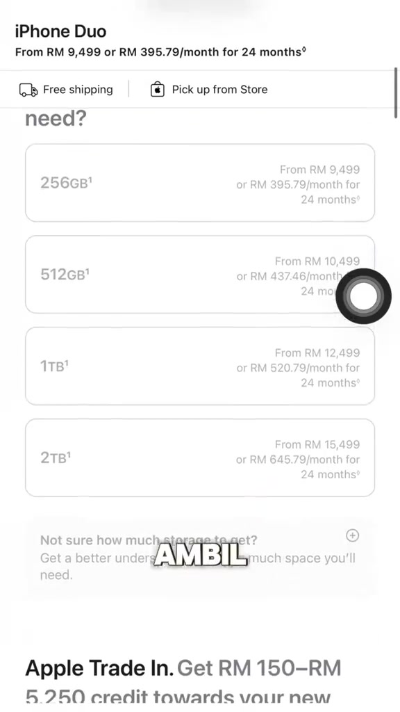 Halaman Apple Malaysia senaraikan storan iPhone Duo dari 256GB RM9,499 hingga 2TB RM15,499 beserta ansuran bulanan, dan Apple Trade In kredit RM150 hingga RM5,250