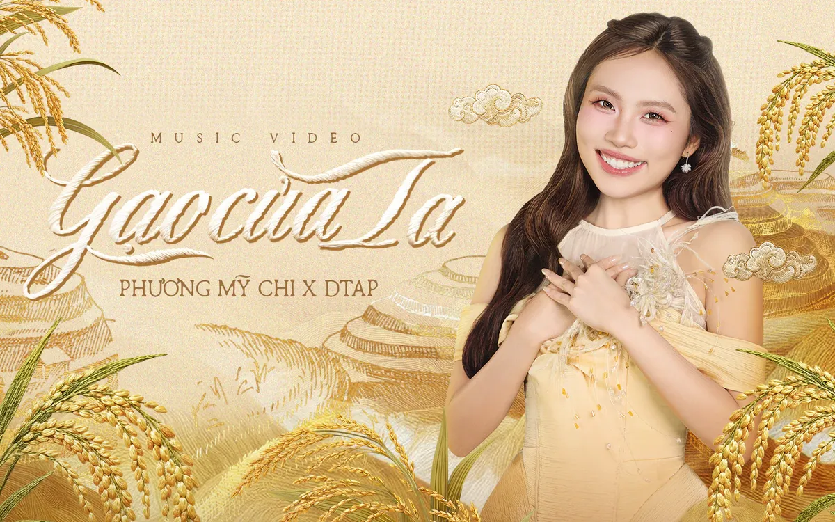 Phương Mỹ Chi biến hạt gạo thành biểu tượng văn hóa với MV Gạo Của Ta