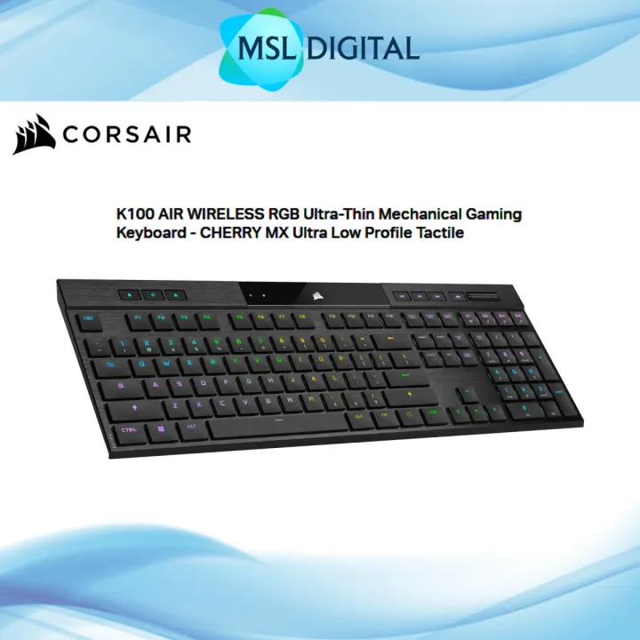 Corsair K100 AIR WIRELESS RGB Ultra-Thin Mechanical Gaming Keyboard - CHERRY MX Ultra Low Profile Tactile | Lazada Malaysia