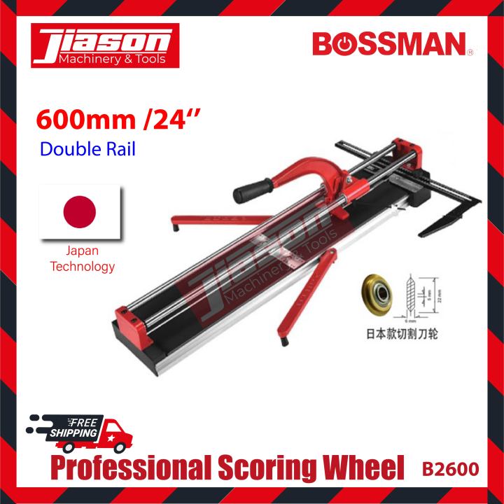 BOSSMAN B2600 Manuel Tile Cutter 600mm | Lazada Malaysia