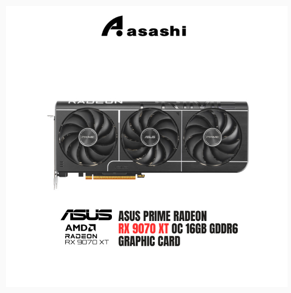 ASUS Prime Radeon RX 9070 XT OC Edition 16GB GDDR6 Graphic Card | Shopee Malaysia