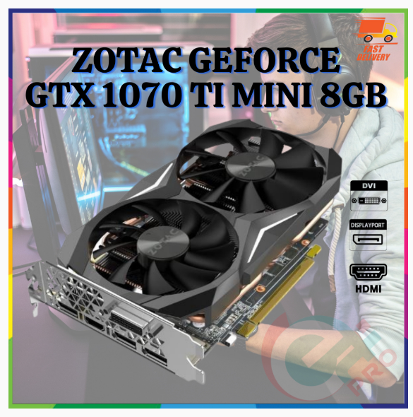 Zotac GeForce GTX 1070 Ti Mini | Shopee Malaysia