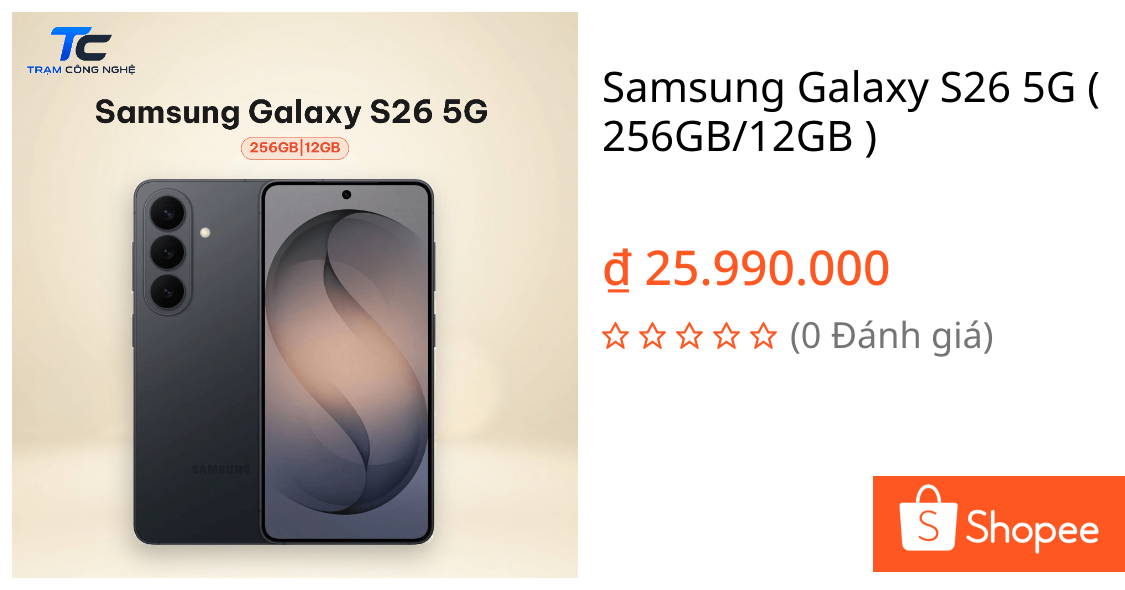 Samsung Galaxy S26 5G ( 256GB/12GB ) | Shopee Việt Nam