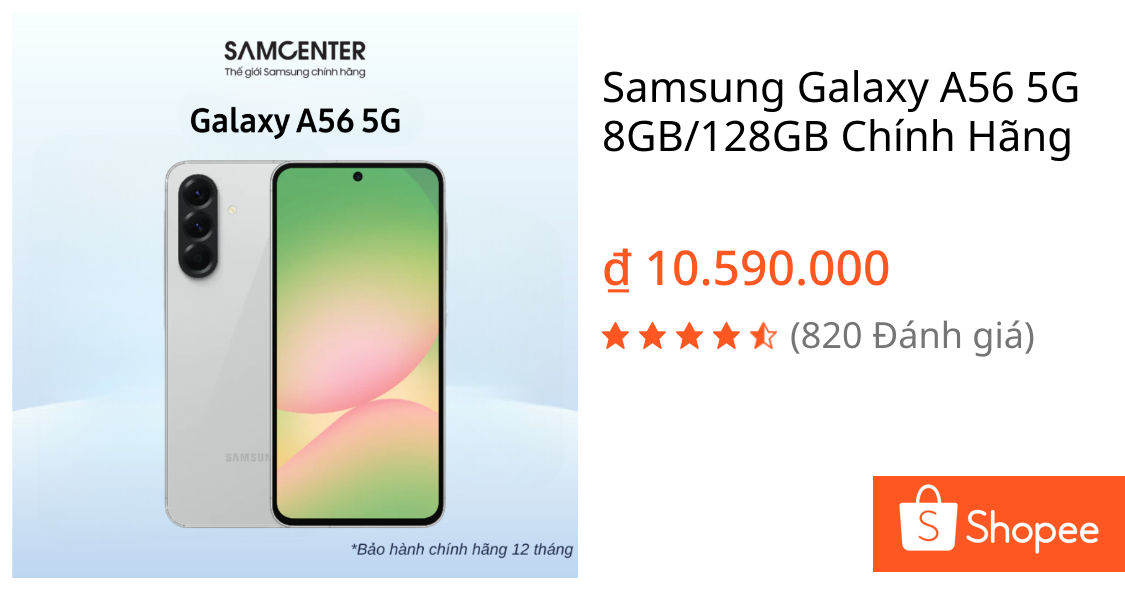 Samsung Galaxy A56 5G 8GB/128GB Chính Hãng | Shopee Việt Nam