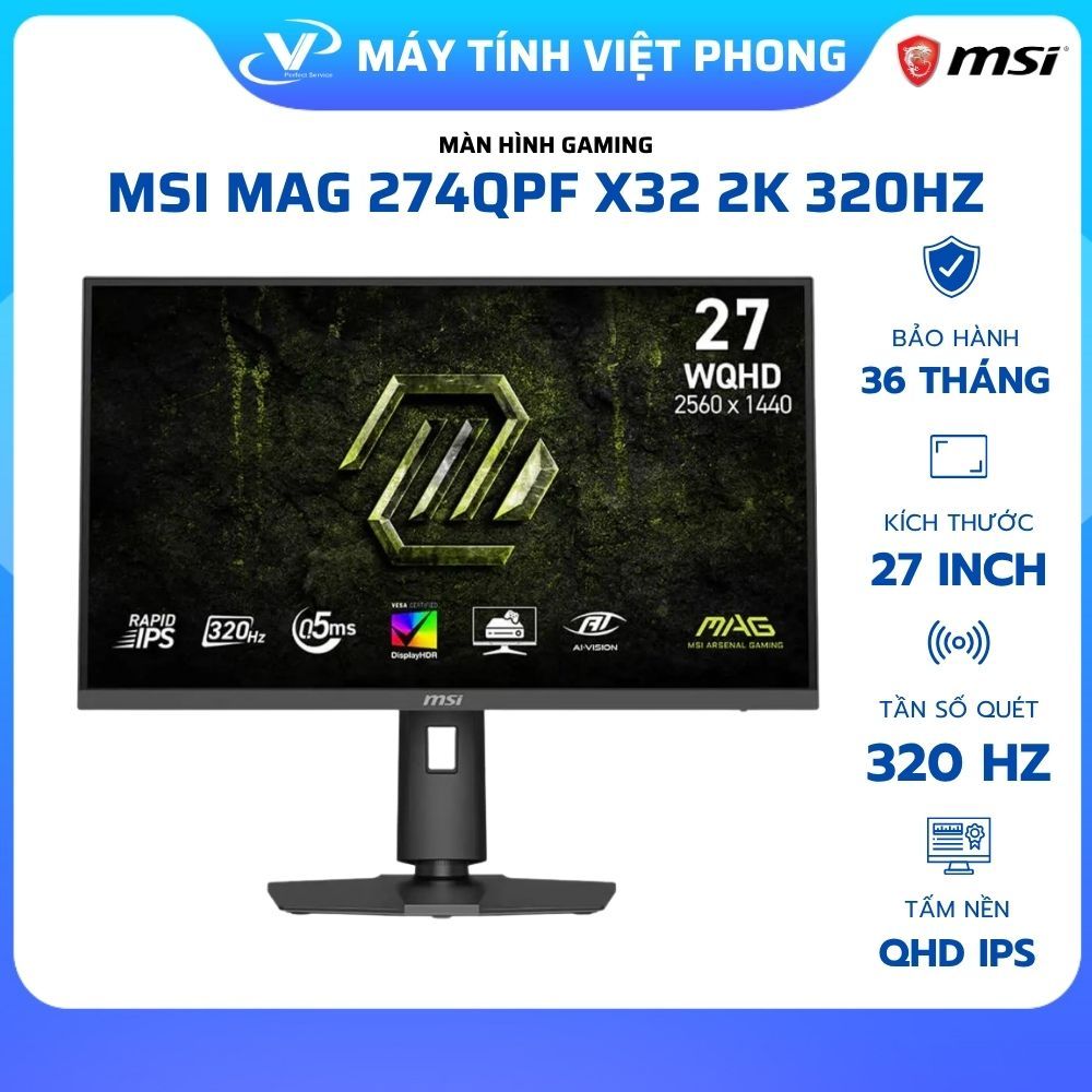 MÀN HÌNH GAMING 2K 320HZ MSI MAG 274QPF X32 (27"/QHD/ 0.5ms/320Hz/IPS) - CHÍNH HÃNG BẢO HÀNH 3 NĂM | Shopee Việt Nam