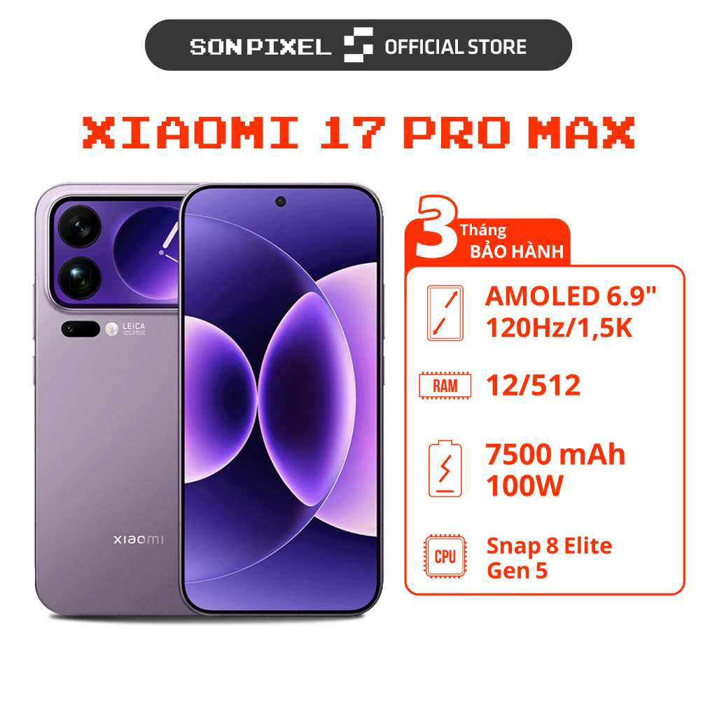 Điện Thoại Xiaomi 17 Pro Max, Chip Snapdragon 8 Elite Gen 5, Ram 12/16GB, Màn Hình LTPO AMOLED 120Hz. SonPixel | Shopee Việt Nam