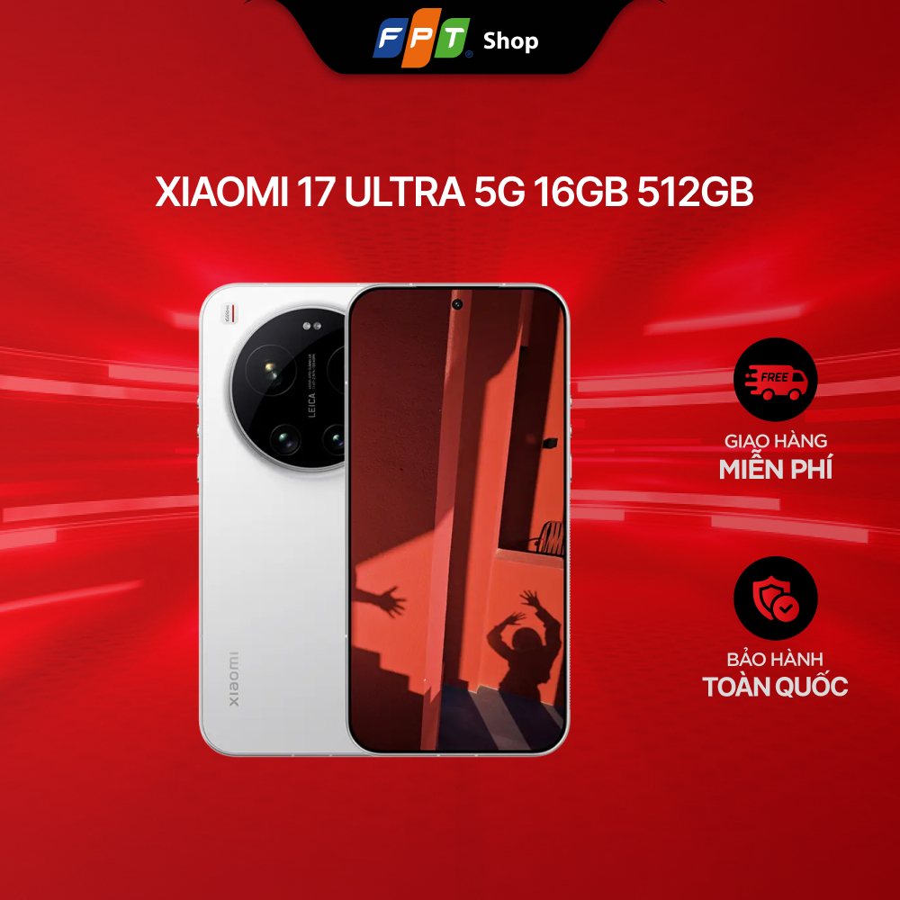 Điện thoại Xiaomi 17 Ultra 5G 16GB 512GB - Hàng chính hãng | Shopee Việt Nam