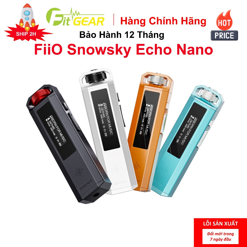 Máy Nghe Nhạc FiiO SNOWSKY ECHO NANO - Bảo Hành Chính Hãng 12 Tháng - FG2 | Shopee Việt Nam