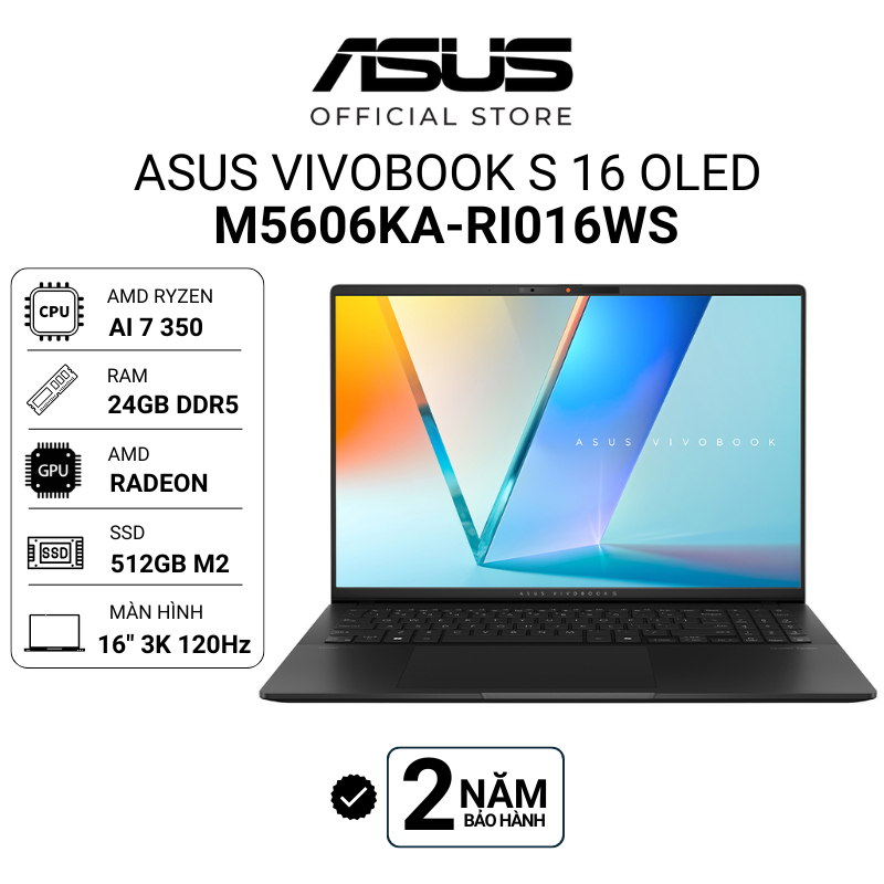 Laptop ASUS Vivobook S 16 OLED M5606KA-RI016WS Ryzen AI 7 350 | 16" 3K | 24GB | 512GB | Radeon Win11 | Shopee Việt Nam
