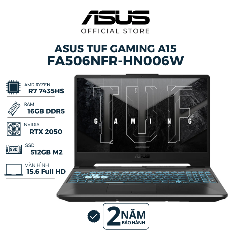 Laptop ASUS TUF Gaming A15 FA506NFR-HN006W R7-7435HS | RTX 2050 | 16GB 512GB | 15.6" FHD 144Hz | Shopee Việt Nam