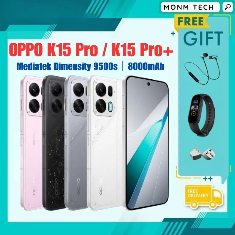 OPPO K15 Pro / OPPO K15 Pro+ Mediatek Dimensity 9500s 6.78" 8000mAh 100W Charging oppo k15 Pro Plus Smartphone | Shopee Malaysia