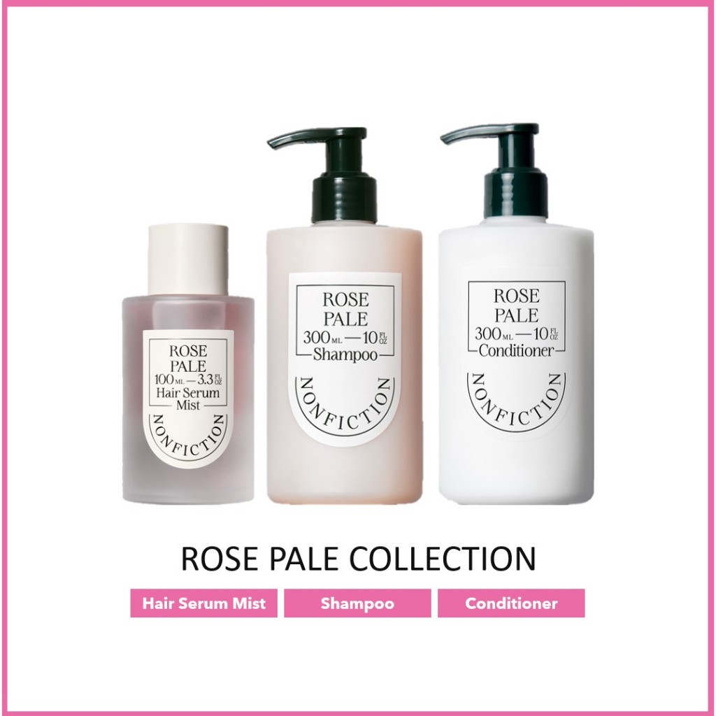 [NEW] NONFICTION ROSE PALE COLLECTION (HAIR SERUM MIST, SHAMPOO, CONDITIONER) | Shopee Malaysia