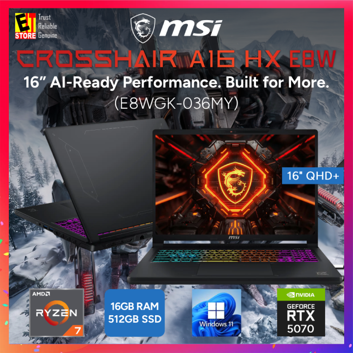 MSI Gaming Laptop Crosshair A16 HX E8WGK-036MY (RYZEN 7-8840HX/16GB/512GB SSD/16" QHD+ 240HZ /RTX5070 8GB /4-ZONES RGB KEY/W11/BAG/2Y)