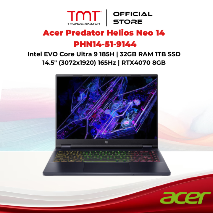 Acer Predator Helios Neo 14 PHN14-51-9144 Gaming Laptop | Intel EVO Core Ultra 9 185H | 32GB RAM 1TB SSD | 14.5" (3072x1920) 165Hz | RTX4070 8GB | Win11 | 2Y Warranty | Lazada Malaysia