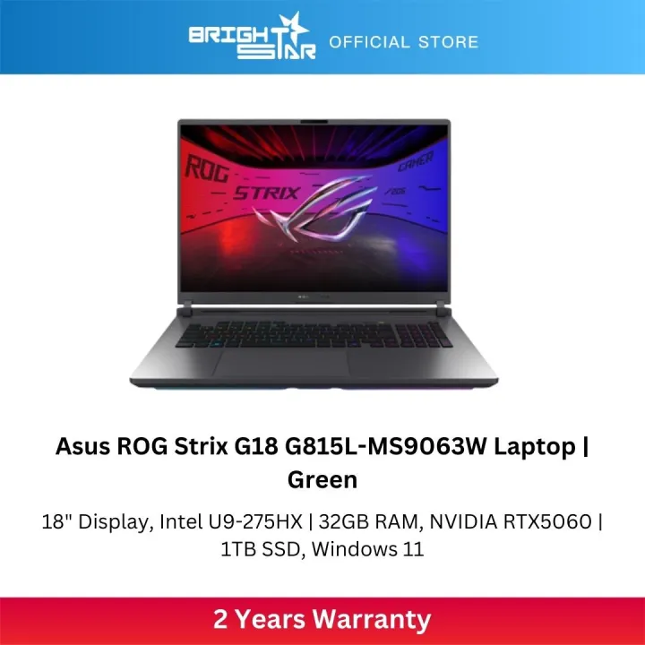 ASUS ROG Strix G18 G815L-MS9063W Gaming Laptop - 18"/U9-275HX/32GB/1TB SSD/RTX5060/Win11 | Lazada Malaysia