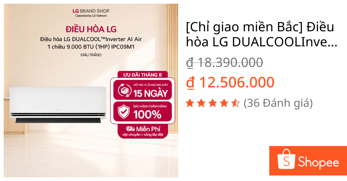 [Chỉ giao miền Bắc] Điều hòa LG DUALCOOL™Inverter AI Air 1 chiều 9.000 BTU (1HP) IPC09M1 | Shopee Việt Nam