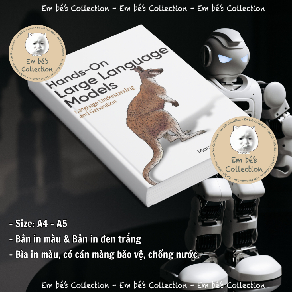 [Bản in] Hands-On Large Language Models. A4-A5. Bìa in màu cán màng | Shopee Việt Nam