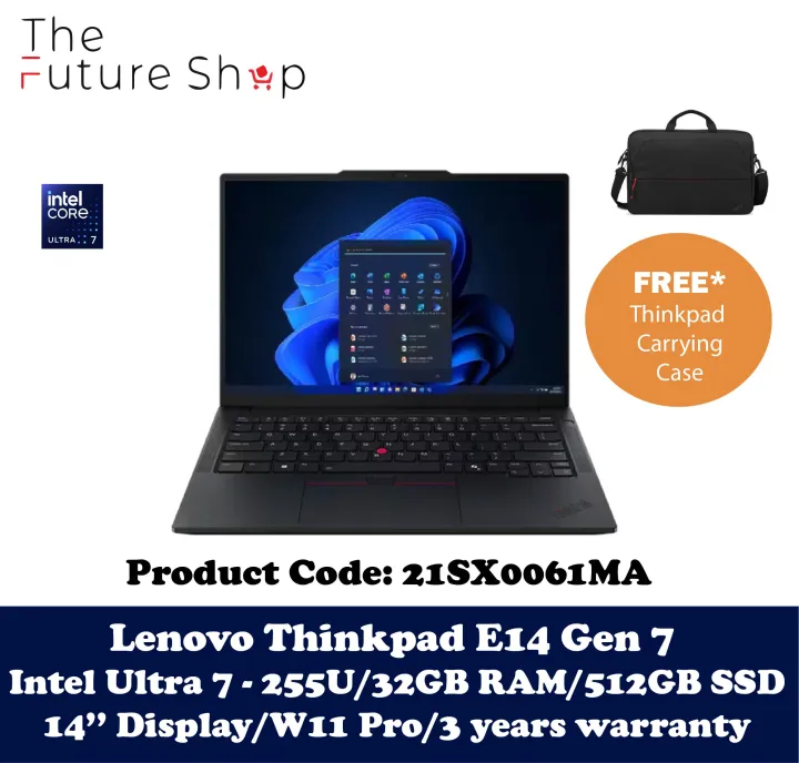 Lenovo ThinkPad E14 GEN 7 21SX0061MA (Intel Core Ultra 7 255H/32GB RAM/512GB SSD/14" WUXGA/W11 Pro/3 Year Warranty)