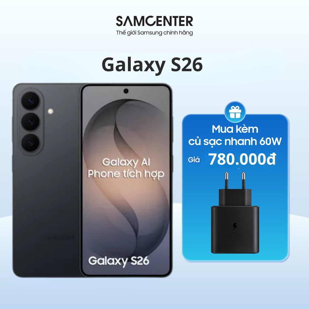 [*] Samsung Galaxy S26 12GB/256GB Chính Hãng | Shopee Việt Nam