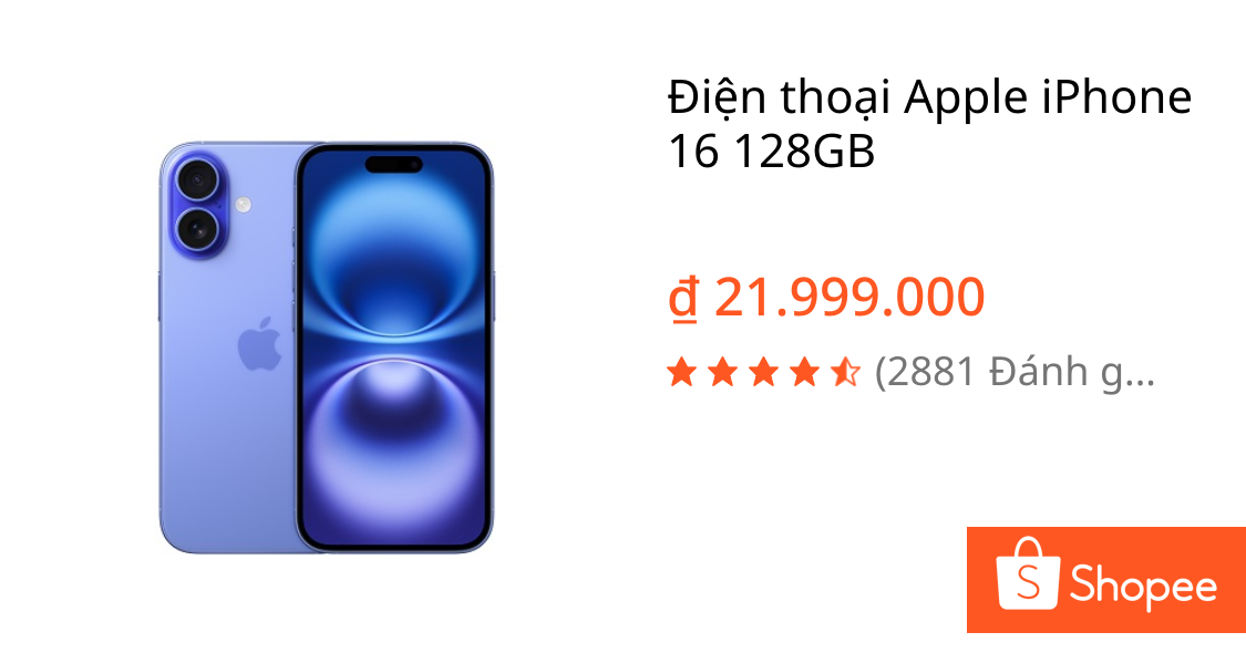 Điện thoại Apple iPhone 16 128GB | Shopee Việt Nam