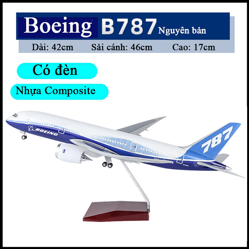 Mô hình máy bay Boeing 787 cao cấp có đèn led và bánh xe dài 43cm kèm chân đỡ | Shopee Việt Nam