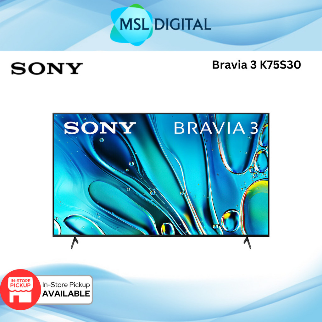 Sony Smart TV BRAVIA 3 | 75 inch | 75S30 | 4K HDR Processor X1™ | 4K Ultra HD | High Dynamic Range (HDR) | Shopee Malaysia