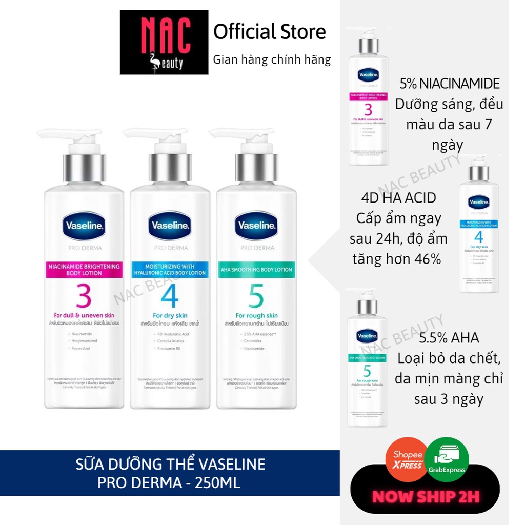 Dưỡng Thể Vaseline Pro Derma 250ml Giúp Cấp Ẩm Đều Màu Sáng Da Căng Mịn Từ Hoạt Chất 5% Niacinamide , 4D HA, 5% Vaseline | Shopee Việt Nam