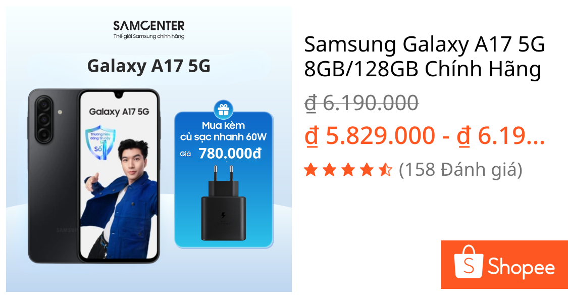 Samsung Galaxy A17 5G 8GB/128GB Chính Hãng | Shopee Việt Nam