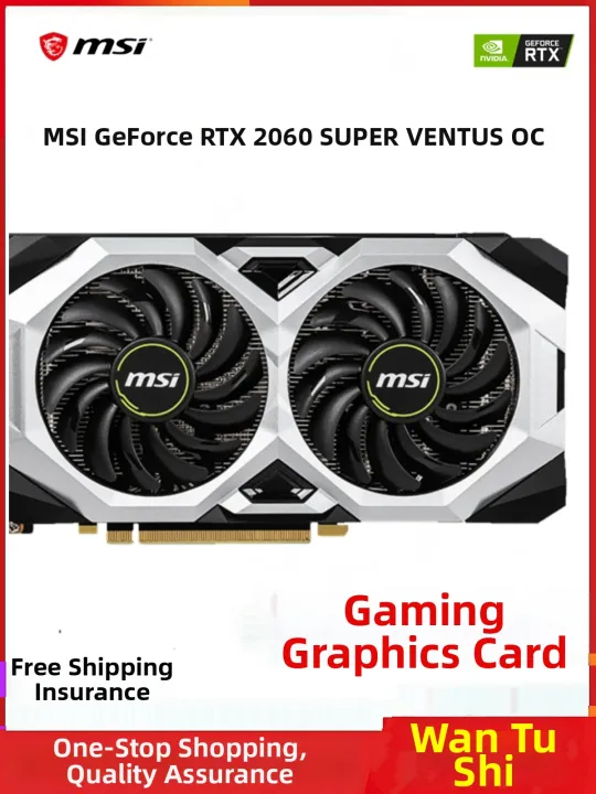 MSI | RTX2060 Super Graphics Card 8G