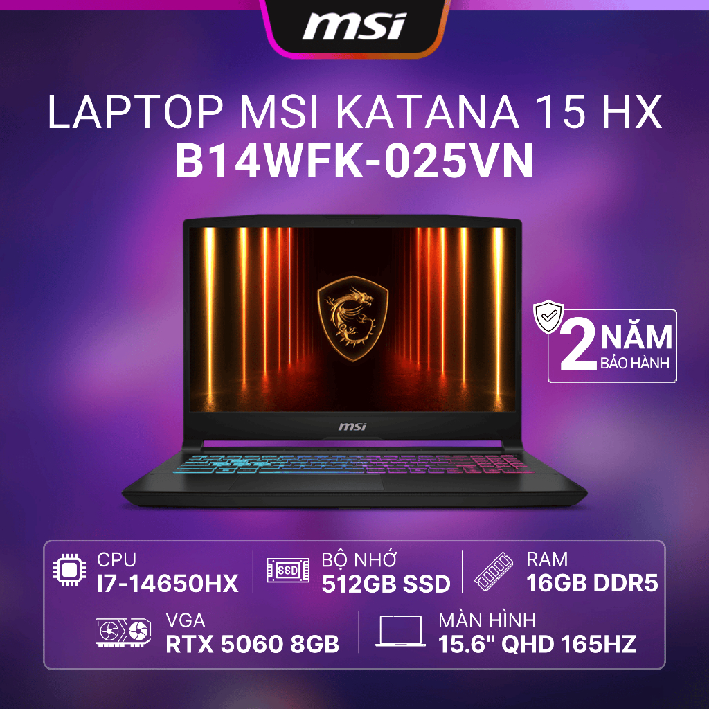 Laptop MSI Katana 15 HX B14WFK-025VN (i7-14650HX |16G | 512GSSD | 15.6QHD 165Hz | 8G RTX 5060) | Shopee Việt Nam
