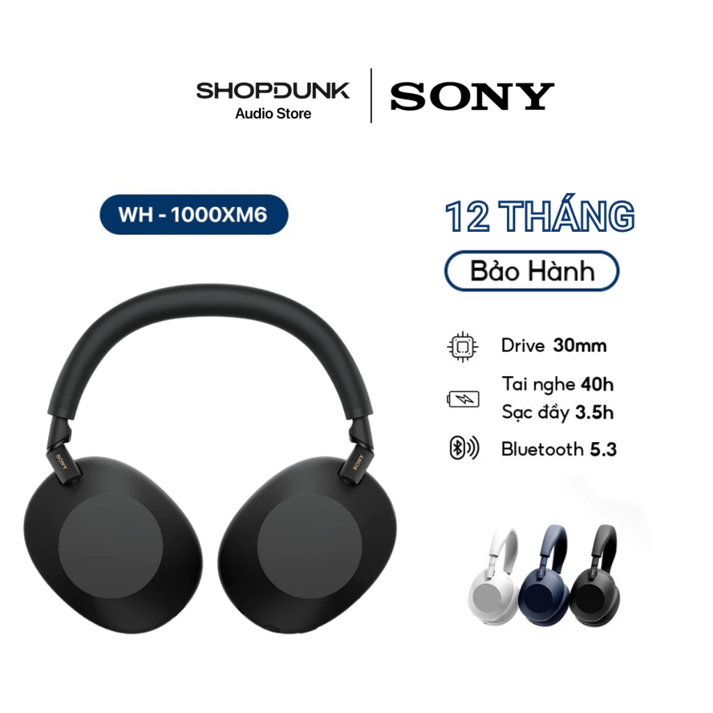 Tai nghe Hi-Res Sony WH-1000XM6 Không Dây Chống Ồn Chính Hãng Bảo Hành 12 Tháng | Shopee Việt Nam