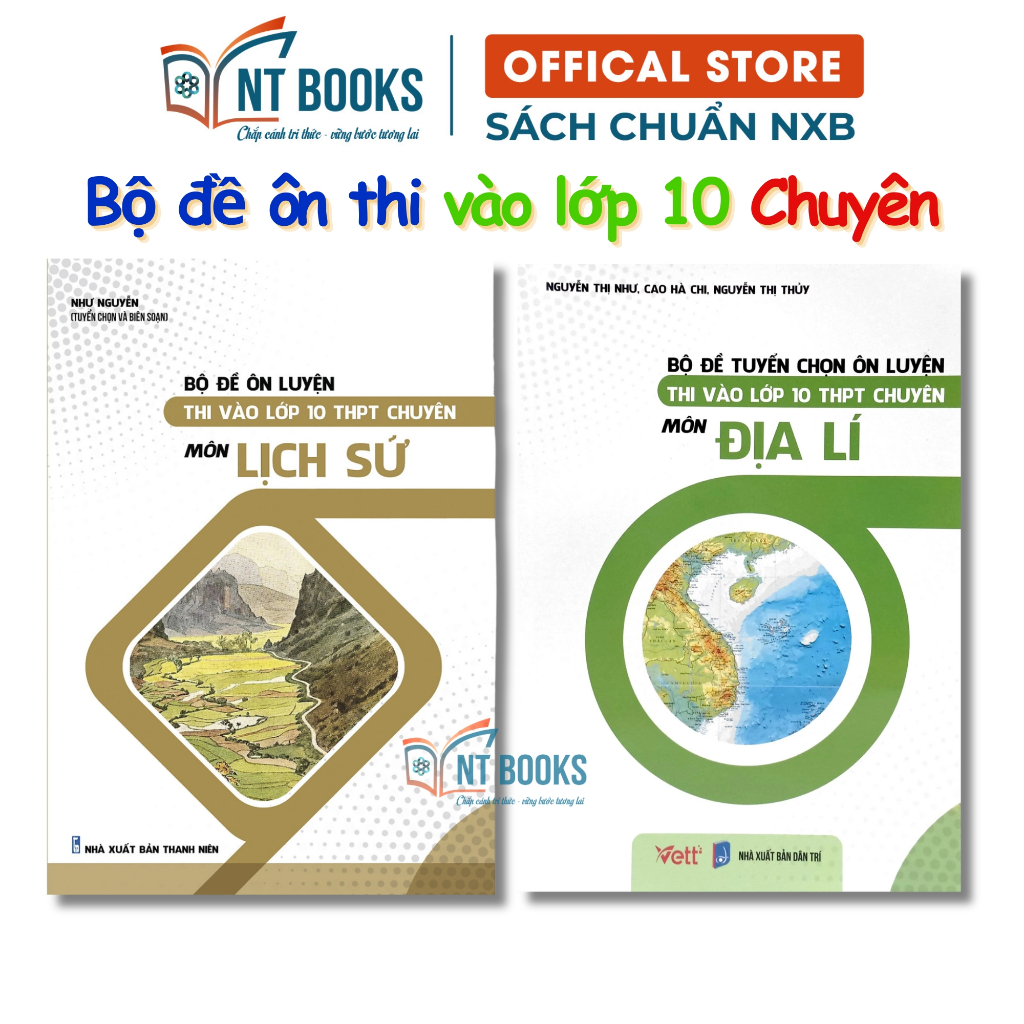 Sách - Combo Bộ Đề Ôn Luyện Thi Vào Lớp 10 THPT Chuyên Môn Lịch Sử + Địa Lí - VETT | Shopee Việt Nam