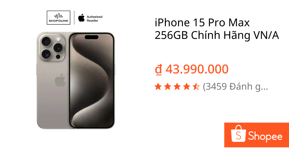 iPhone 15 Pro Max 256GB Chính Hãng VN/A | Shopee Việt Nam