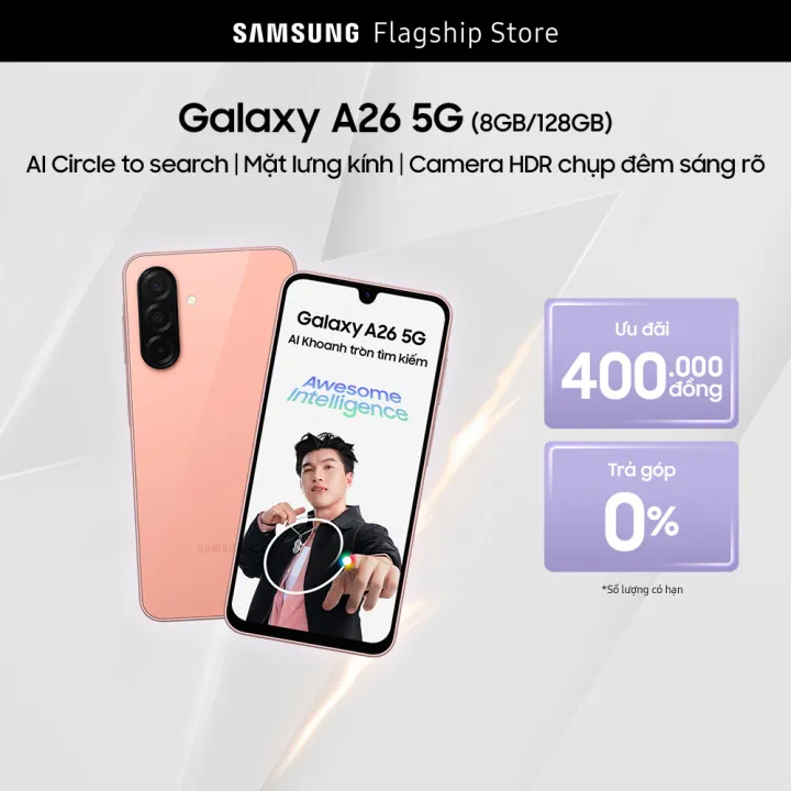 [SALE CUỐI THÁNG 22-29.6] Điện thoại Samsung Galaxy A26 5G (8/128GB), Mặt lưng kính, AI-Circle to Search, Camera HDR chụp đêm sáng rõ | Lazada Việt Nam
