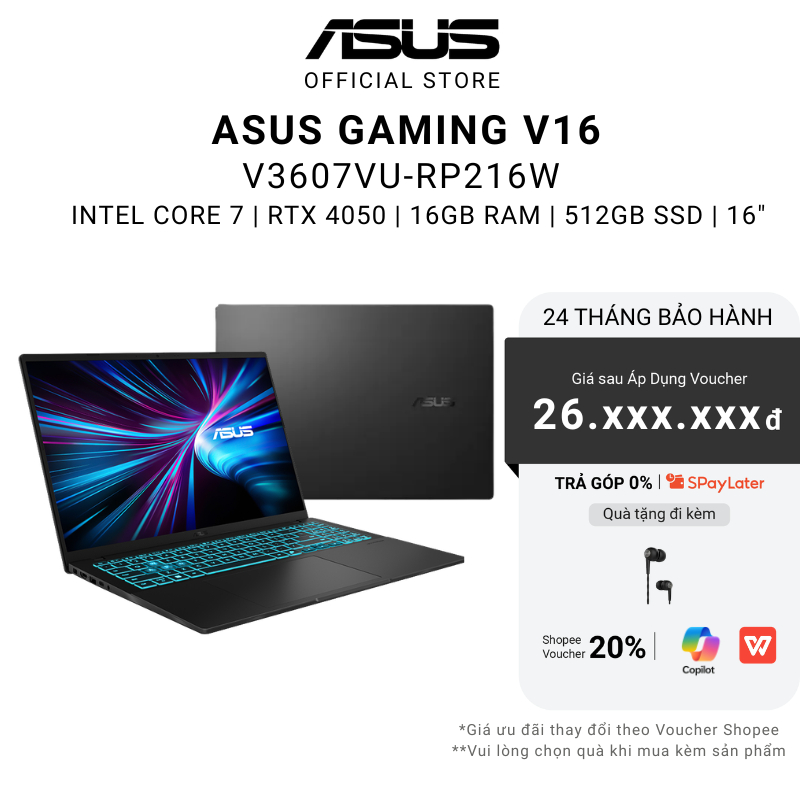 Laptop ASUS Gaming V16 V3607VU-RP216W Core 7 240H | RTX 4050 | 16" 144Hz | 16GB | 512GB | Win 11 Đen | Shopee Việt Nam