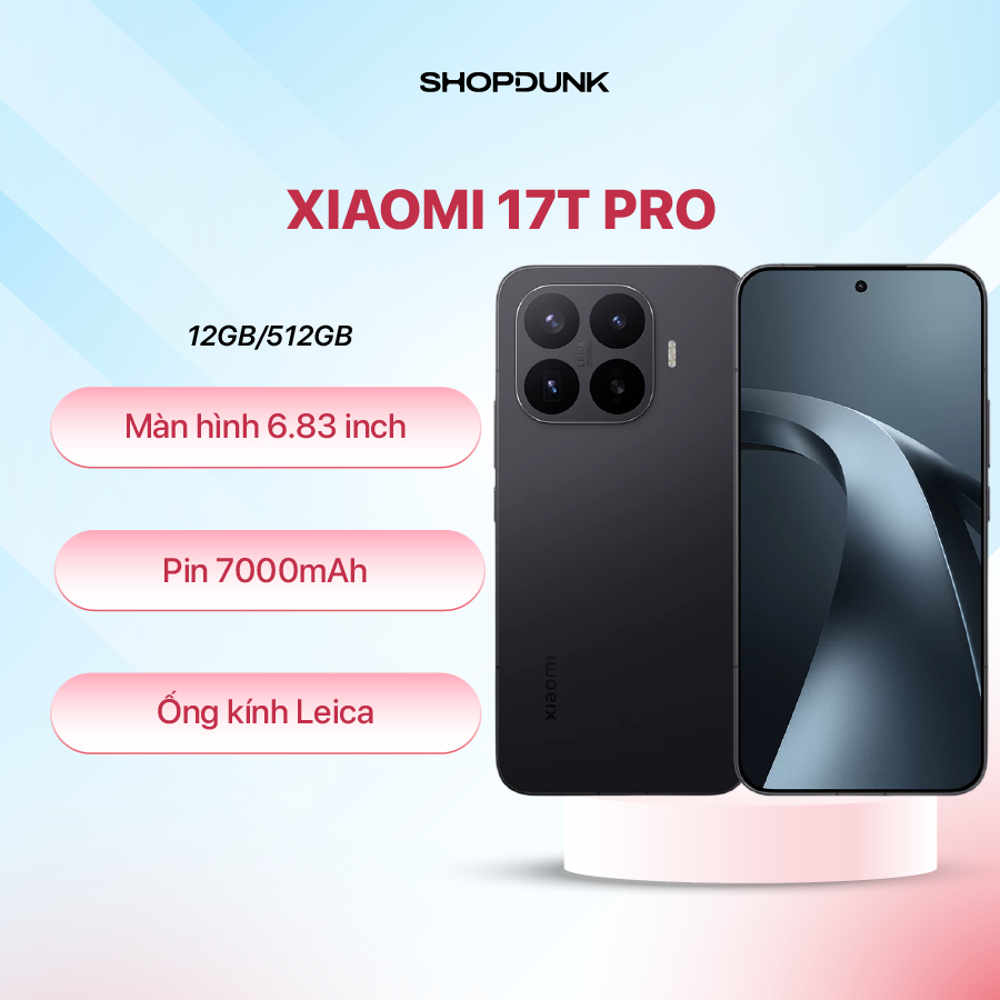Điện thoại Xiaomi 17T Pro | 12GB 256GB | 12GB 512GB | Bảo Hành Chính Hãng | Shopee Việt Nam
