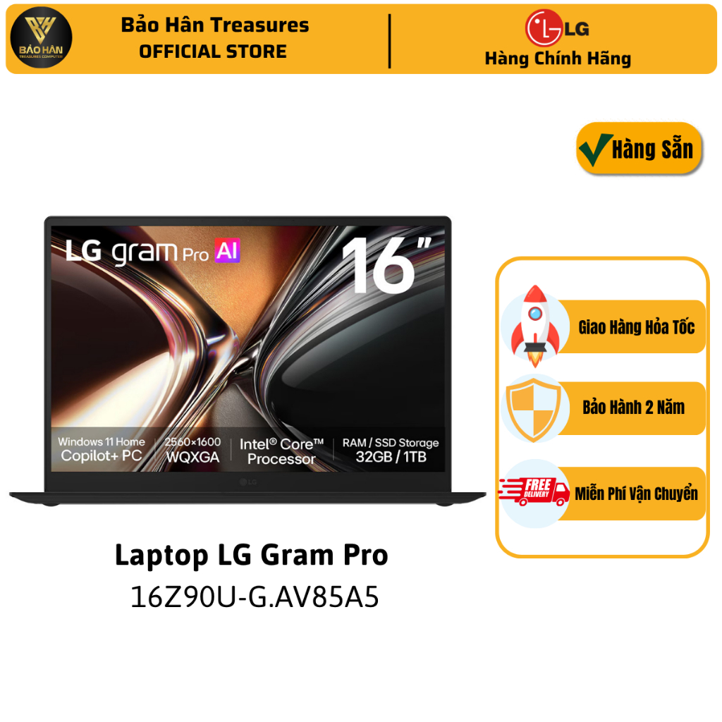 Laptop LG Gram Pro 16Z90U-G.AV85A5 - Intel Core Ultra U7 355 | Intel Graphics | 16 inch WQXGA | 32GB | 512GB | Shopee Việt Nam