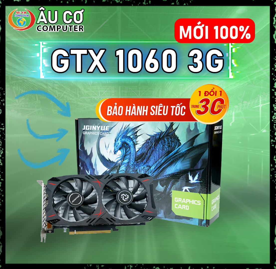 [NEW] VGA JGINYUE GTX 1060 3GB DDR5 192 Bit Card Màn Hình GTX1060 3G Full Box - Bảo hành 36 Tháng