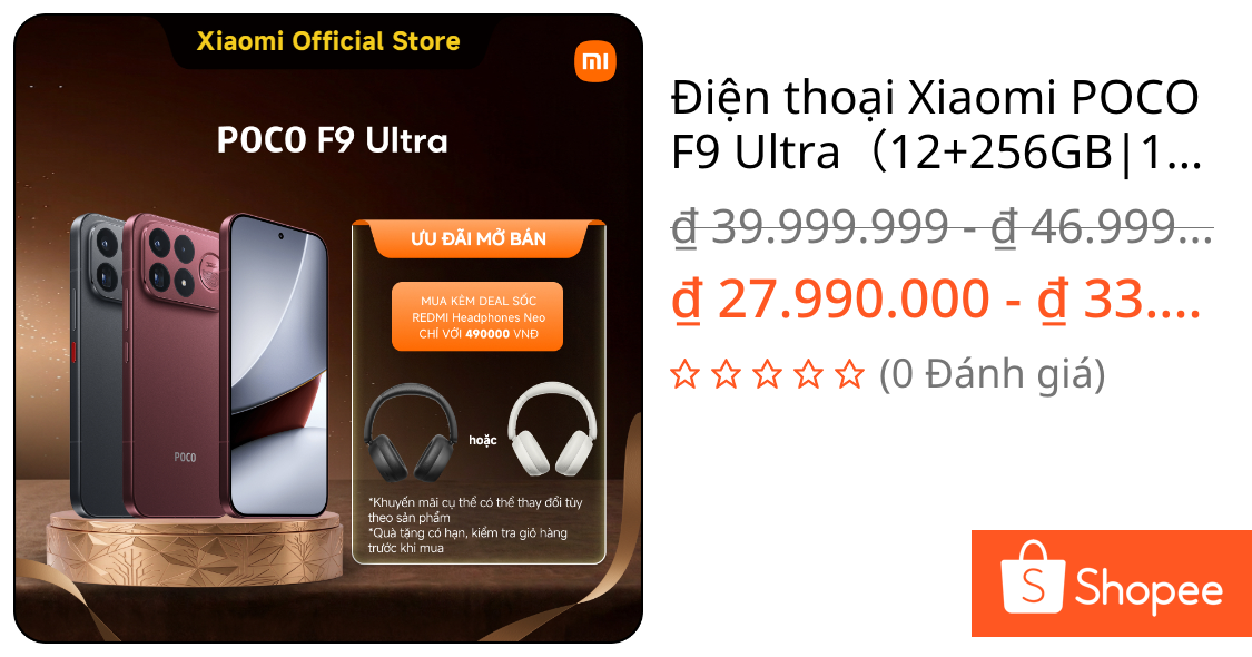 Điện thoại Xiaomi POCO F9 Ultra(12+256GB|16+512GB|16+1TB) |Pin lớn 8050mAh (typ)|Sạc nhanh HyperCharge có dây 100W | Shopee Việt Nam