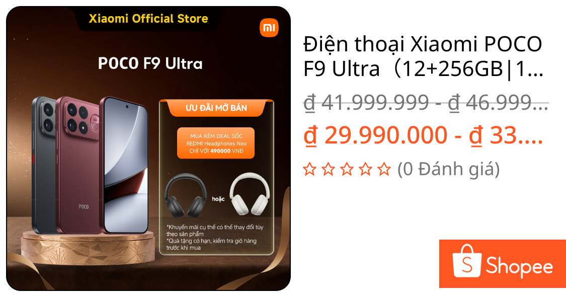 Điện thoại Xiaomi POCO F9 Ultra(12+256GB|16+512GB|16+1TB) |Pin lớn 8050mAh (typ)|Sạc nhanh HyperCharge có dây 100W | Shopee Việt Nam